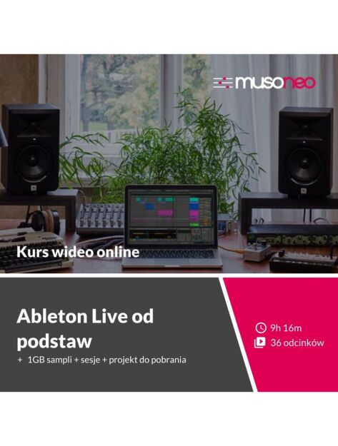 Musoneo - ‌Ableton Live od podstaw - Kurs video PL (wersja elektroniczna)