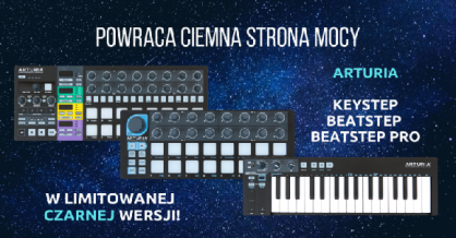 Arturia KeyStep, BeatStep oraz BeatStep Pro w czarnej limitowanej edycji!